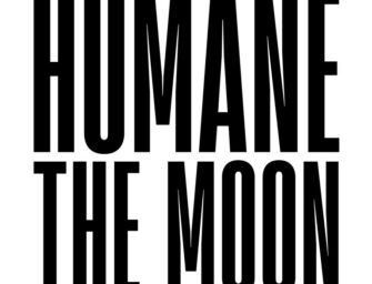 Humane the Moon